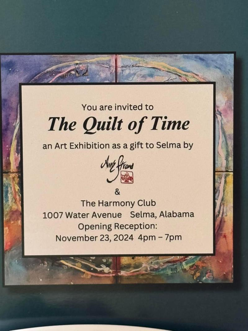 THE QUILT OF TIME: AN ART EXHIBITIONAS A GIFT TO SELMA