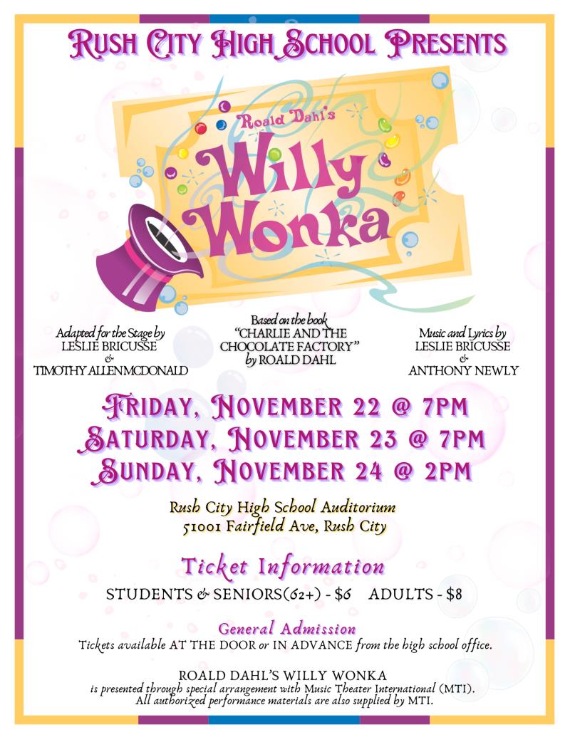 Rush City High School Presents "Willy Wonka"