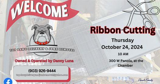 Ribbon Cutting - Top Dawg Delivery & Junk Removal