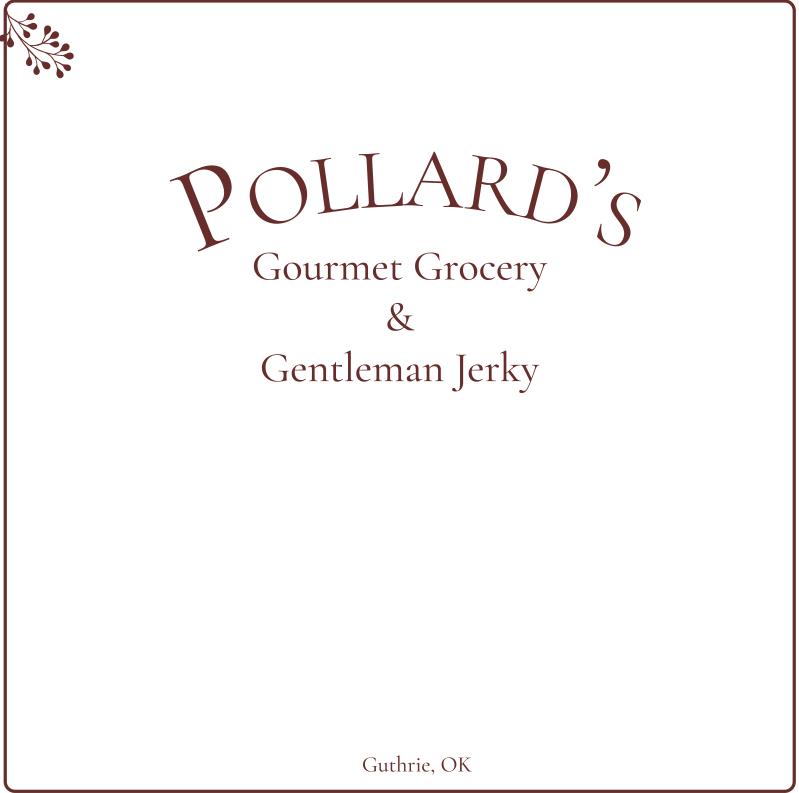 350+Pollard's Gourmet Grocery & Gentleman Jerky