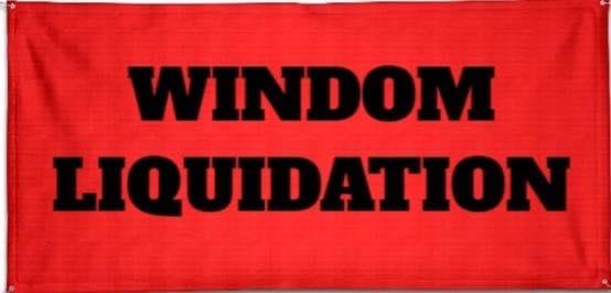 Windom Liquidation