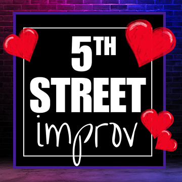 One Night Stand: 5th Street Improv Falls In Love!