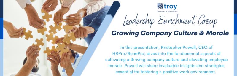 Leadership Enrichment: Growing Company Culture & Morale