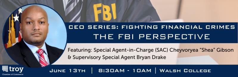 X CEO Series: Fighting Financial Crime - A FBI Perspective