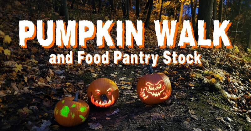 Pumpkin Walk and Food Pantry Stock