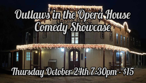 Outlaws in the Opera House Comedy Showcase Vol 5